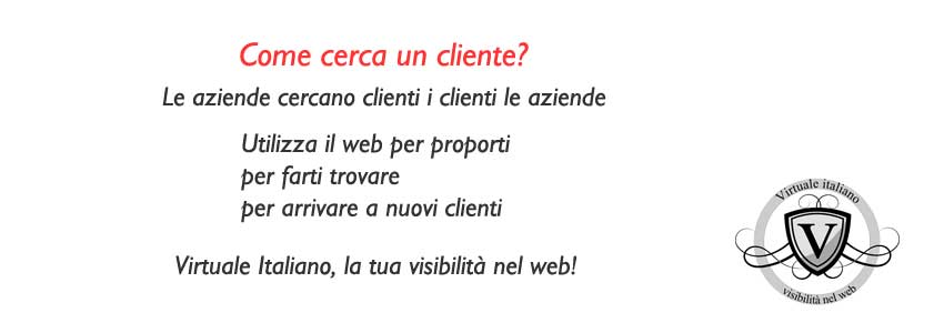 come cerca un cliente e come può un'azienda farsi trovare?