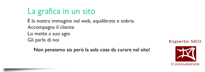 la grafica in un sito per molti un punto di arrivo, per il successo un punto di partenza