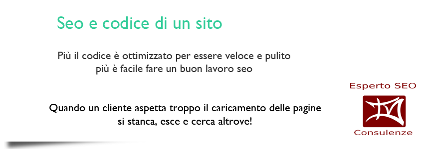 Seo e codice di un sito: più il sito è veloce, più è facile posizionarlo