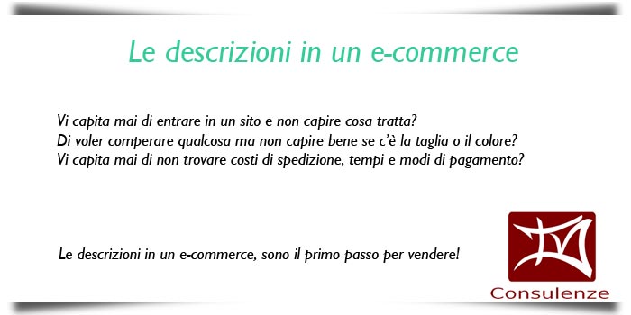 Le descrizioni in un e-commerce, il primo passo per vendere on line